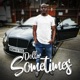 Sometimes Radio Edit Single