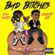 Bad Bitches feat Almighty Jay Single