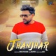 JHANJHAR feat ENKIE FOUJDAR Single