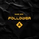 Follower Single