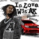 In Love Wit AK Kk Stlye Single