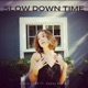 Slow Down Time feat Gabby Neeley Single