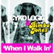 When I Walk In feat Bimbo Jones Single