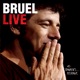 Bruel Live Des souvenirs ensemble