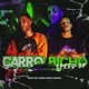 Carro Bicho Speedup Remix feat Gebê Single