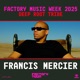 Francis Mercier at Factory Town Miami 2025 Deep Root Tribe DJ Mix