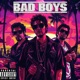 Bad Boys feat Stuntman Scuba Mousey Single