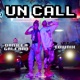 Un Call Single