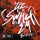Switch on Em Single