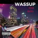 Wassup feat Hazelofficial90 Single