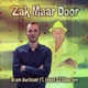 Zak Maar Door feat Feest DJ Maarten Single