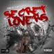 Secret Lovers Remix Single