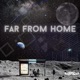 Far From Home EP
