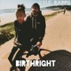 Birthright Single