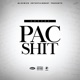 Pac Sh t Single