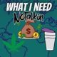 What I Need Single