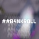 B4NKROLL feat Naomi s Grave Single
