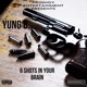 6 Shots In Your Brain Single