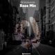 Bass Min Single