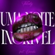 Uma Noite Incrível feat ONNiKA Single