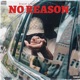No Reason feat Diezel J ill Single