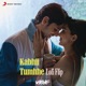 Kabhii Tumhhe Lofi Flip Single