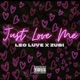 Just Love Me Single