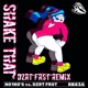 Shake That NO1NO s vs DZRT FRST Single