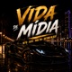 Vida de Midia Single