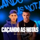Caçando as Notas Single