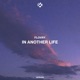In Another Life Single