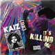 It s Killing Me Single