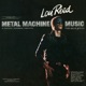 Metal Machine Music