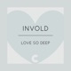 Love so Deep Single