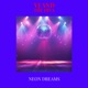 Neon Dreams Single