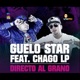 Directo Al Grano feat Guelo Star Single