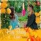 Hey Baby Girl Single