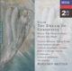 Elgar The Dream of Gerontius Delius Sea Drift Holst Hymn of Jesus