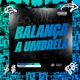 Balança a Umbrela Single