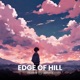 Edge of Hill feat Jaramy R Single