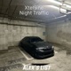 Night Traffic Single