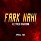 Fark Nahi Single