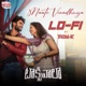 Maate Vinadhuga Lofi Mix From Taxiwaala Single