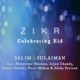 Zikr Celebrating Eid Single