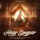 Haar Singaar Single