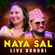 Naya Sal Live Dohori EP