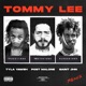 Tommy Lee Remix feat SAINt JHN Post Malone Single