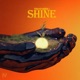 Shine Single
