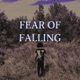 Fear of Falling
