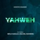 Yahweh feat Benji Kasule Rachel Namubiru Single